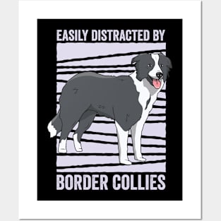 Easily Distracted By Border Collie Funny Dog Posters and Art